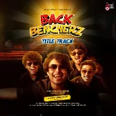 Back Bencherz Title Track